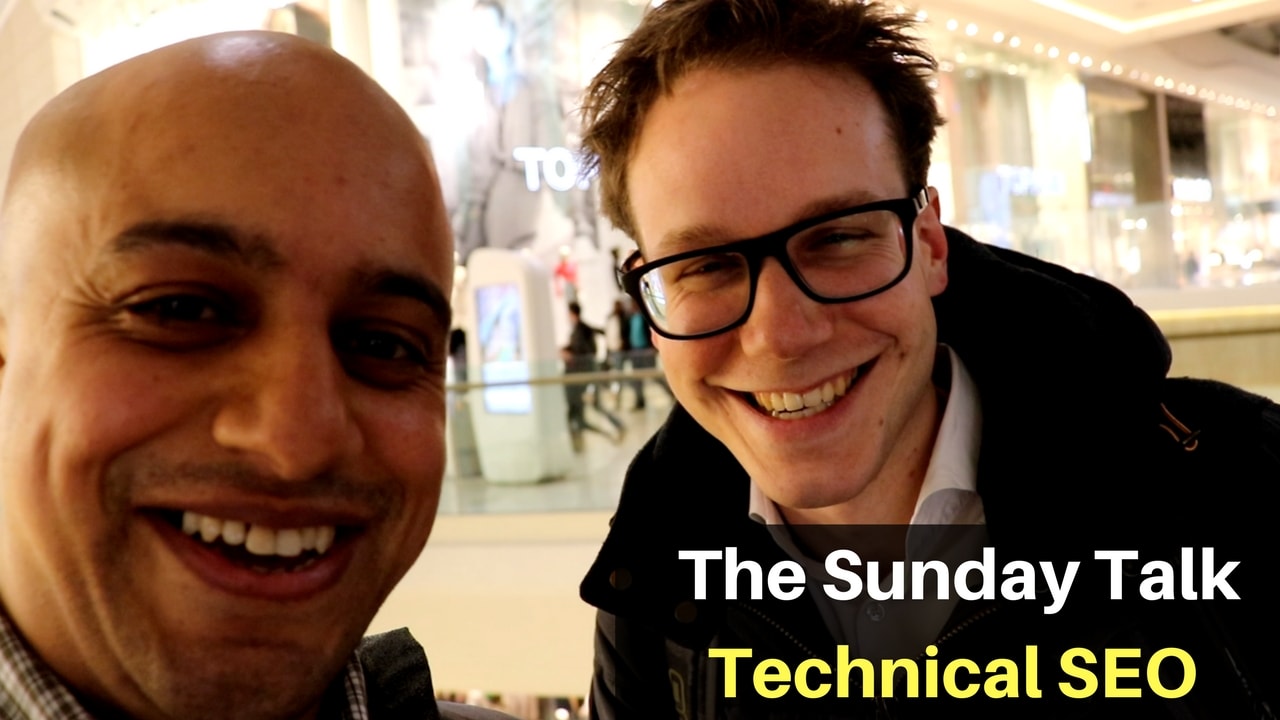 The Sunday Talk – Technical SEO – Take Your Digital Marketing Strategy To The Next Level!
