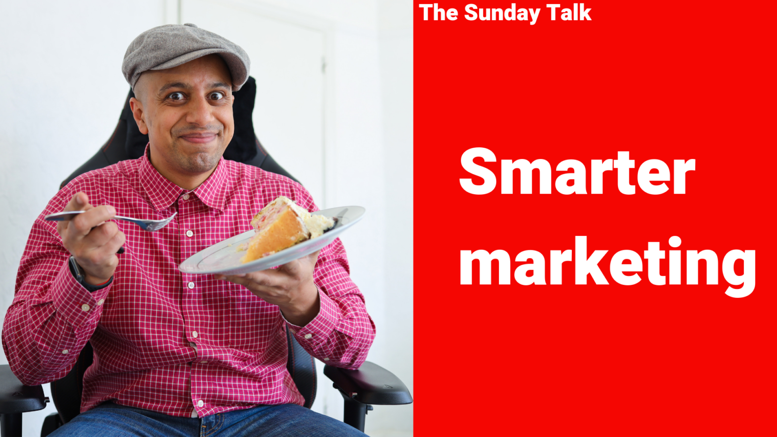 The Sunday Talk – Smarter Marketing
