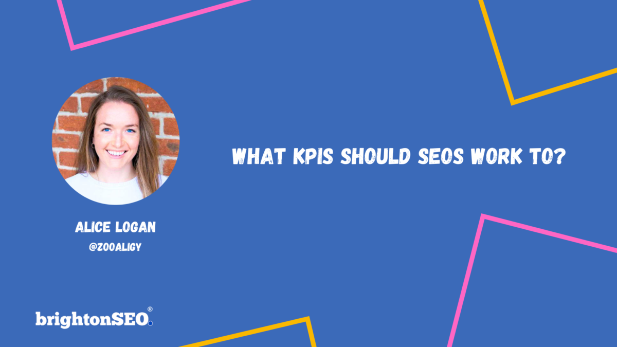 Jack of all trades or master of none? What KPIs should SEOs work to?