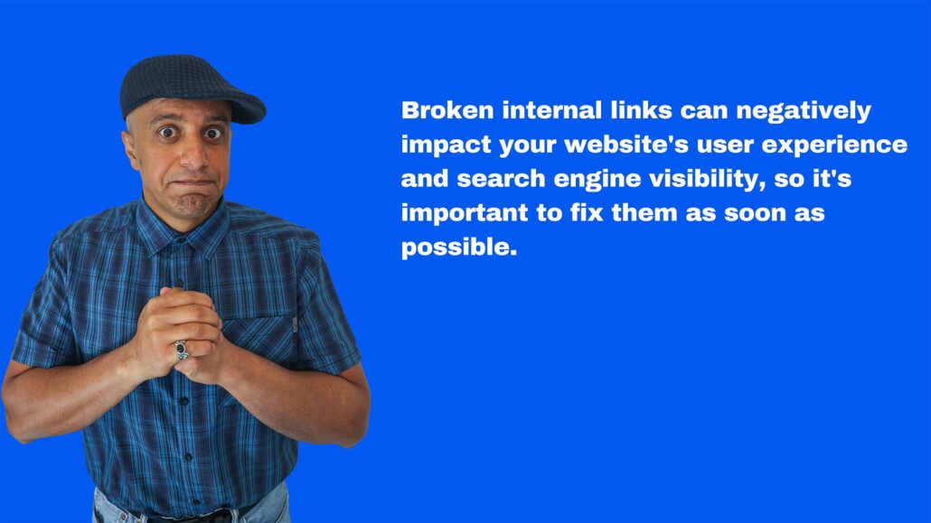 Fix broken internal links promptly to avoid harming user experience and search engine visibility.
